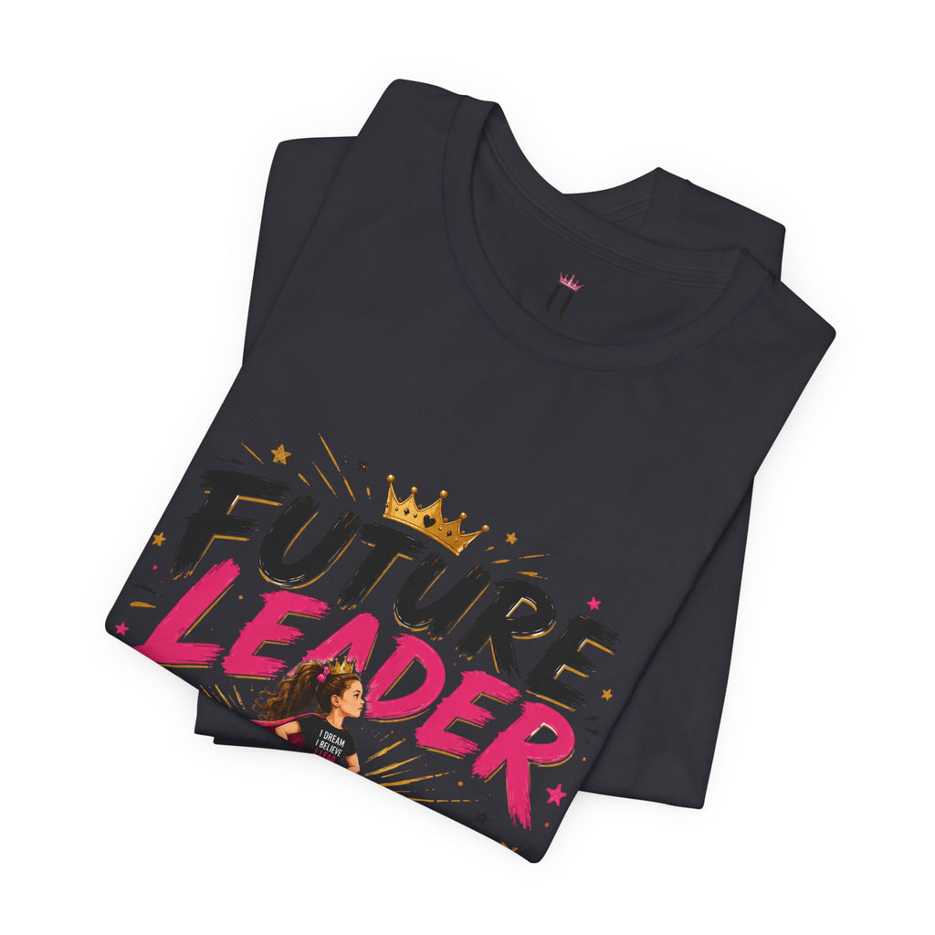 Future Leader – Dream Big Edition