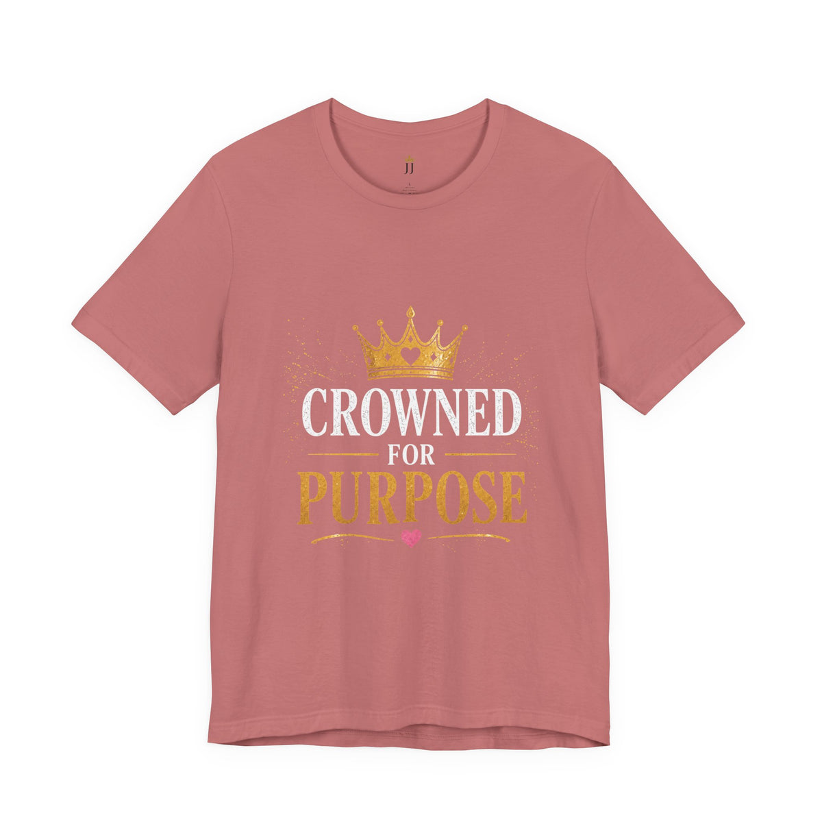Crowned for Purpose Tee