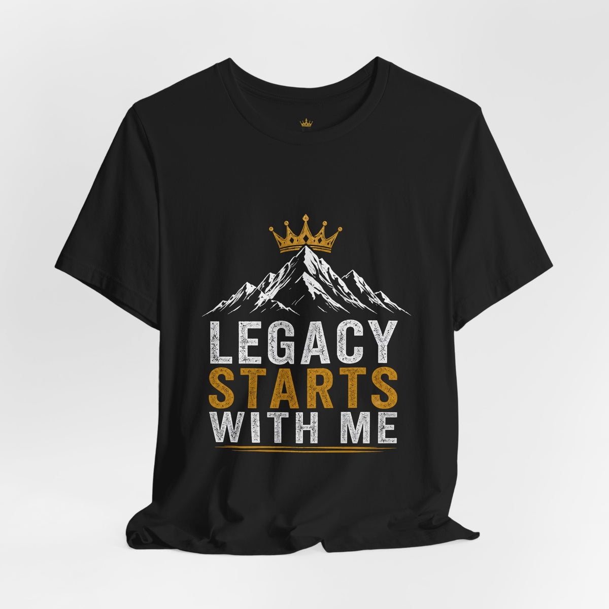 Legacy Starts With Me Tee