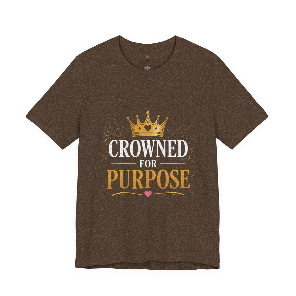 Crowned for Purpose Tee