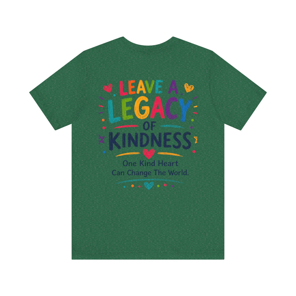 Kindness Every Day – Leave a Legacy Edition