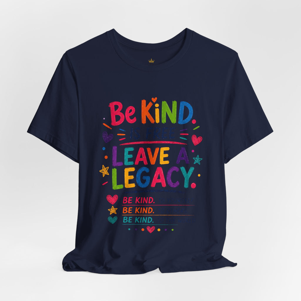 Kindness Every Day – Leave a Legacy Edition