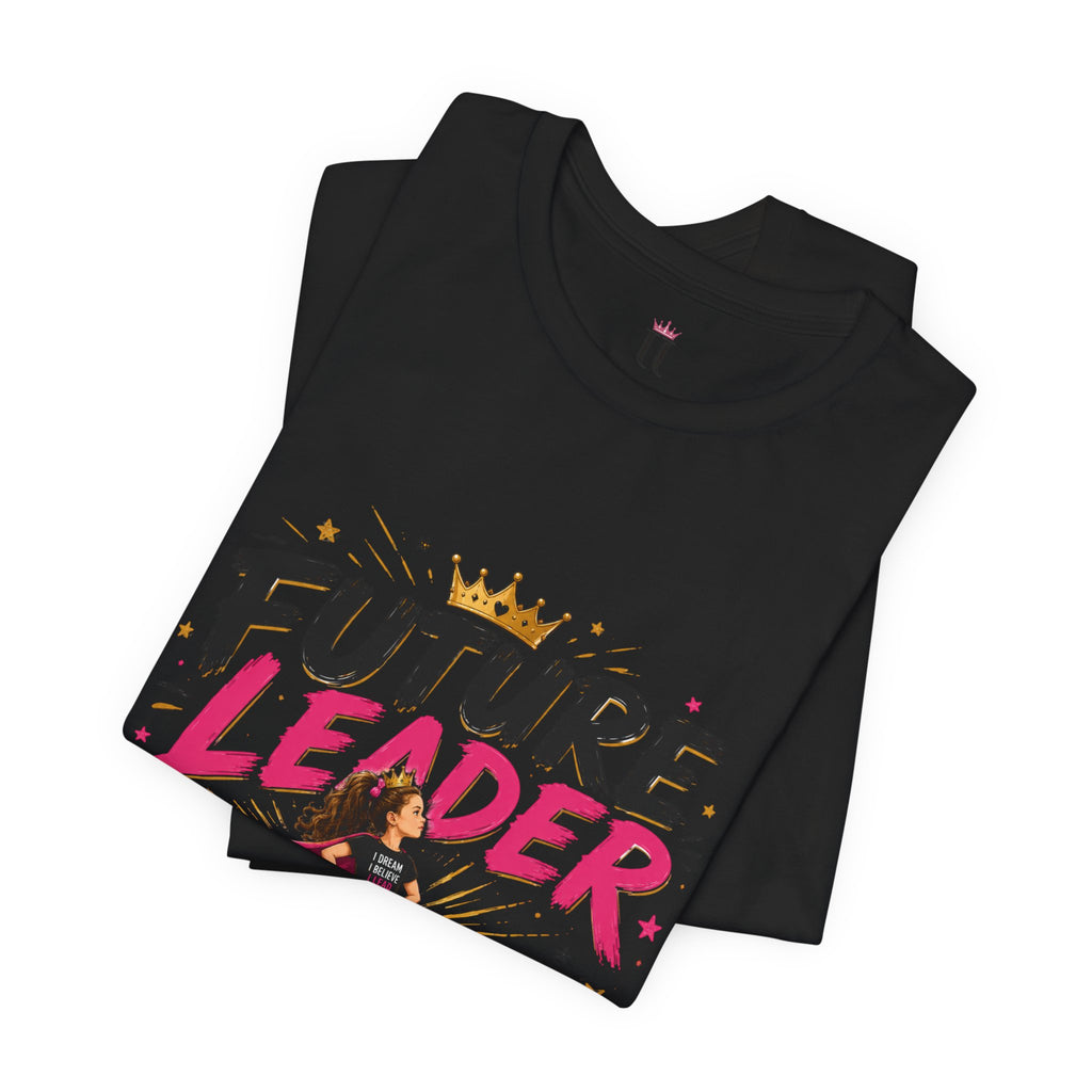 Future Leader – Dream Big Edition