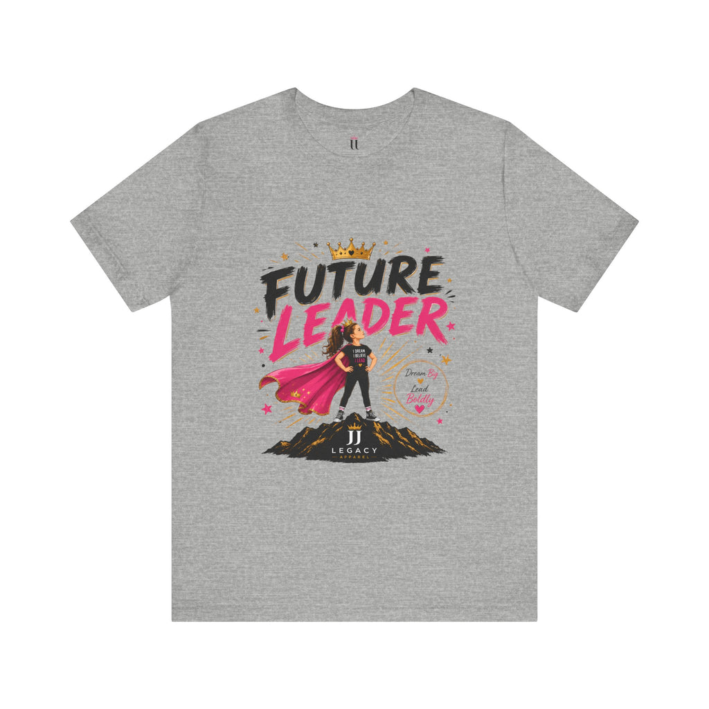Future Leader – Dream Big Edition