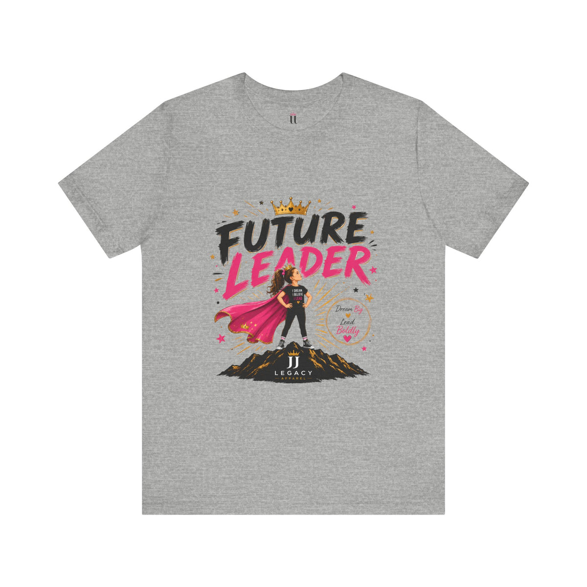 Future Leader – Dream Big Edition