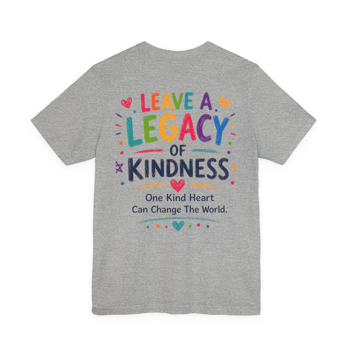 Kindness Every Day – Leave a Legacy Edition