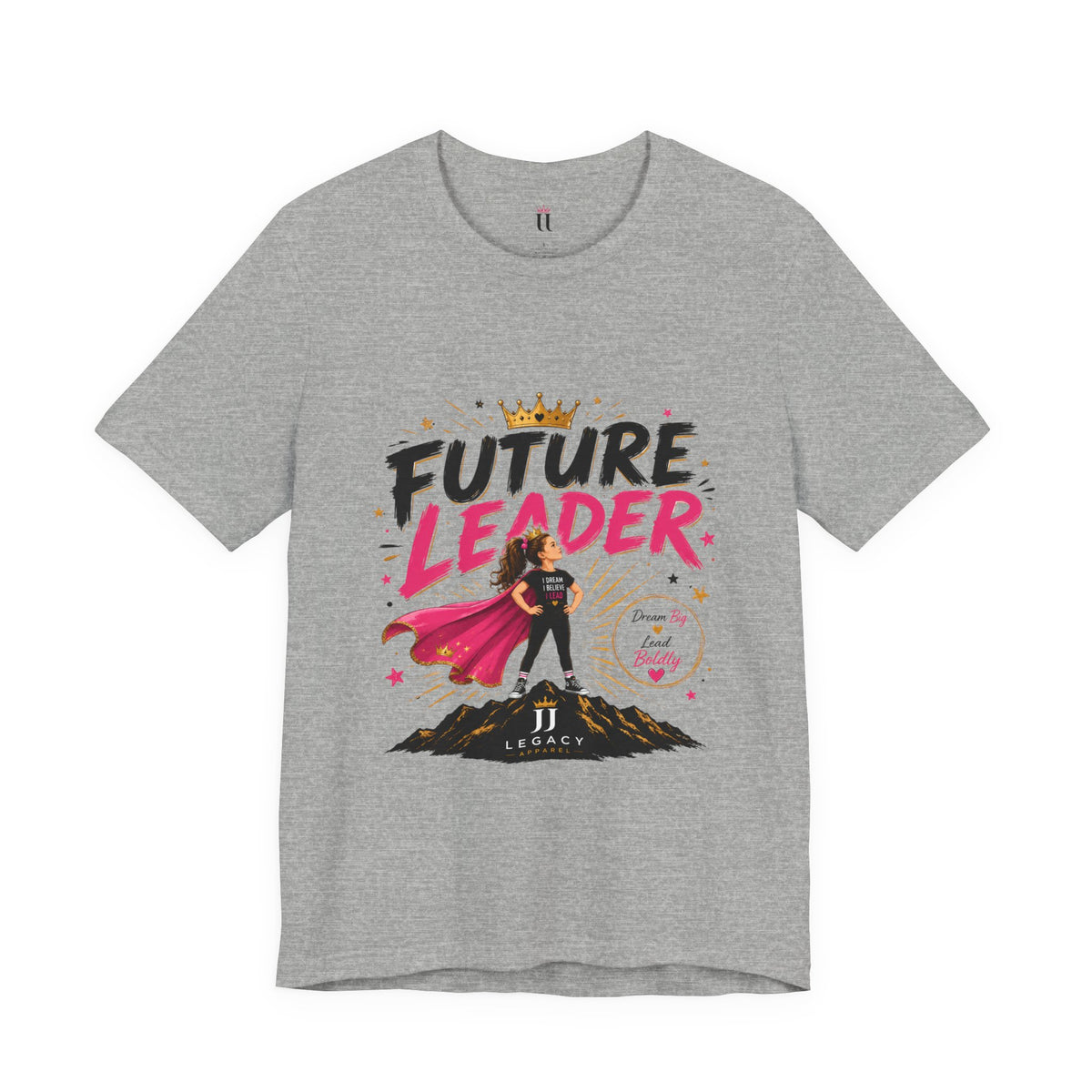 Future Leader – Dream Big Edition