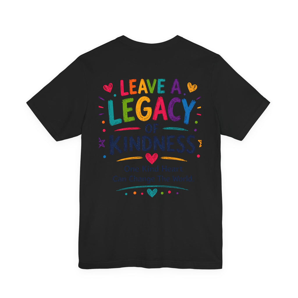 Kindness Every Day – Leave a Legacy Edition