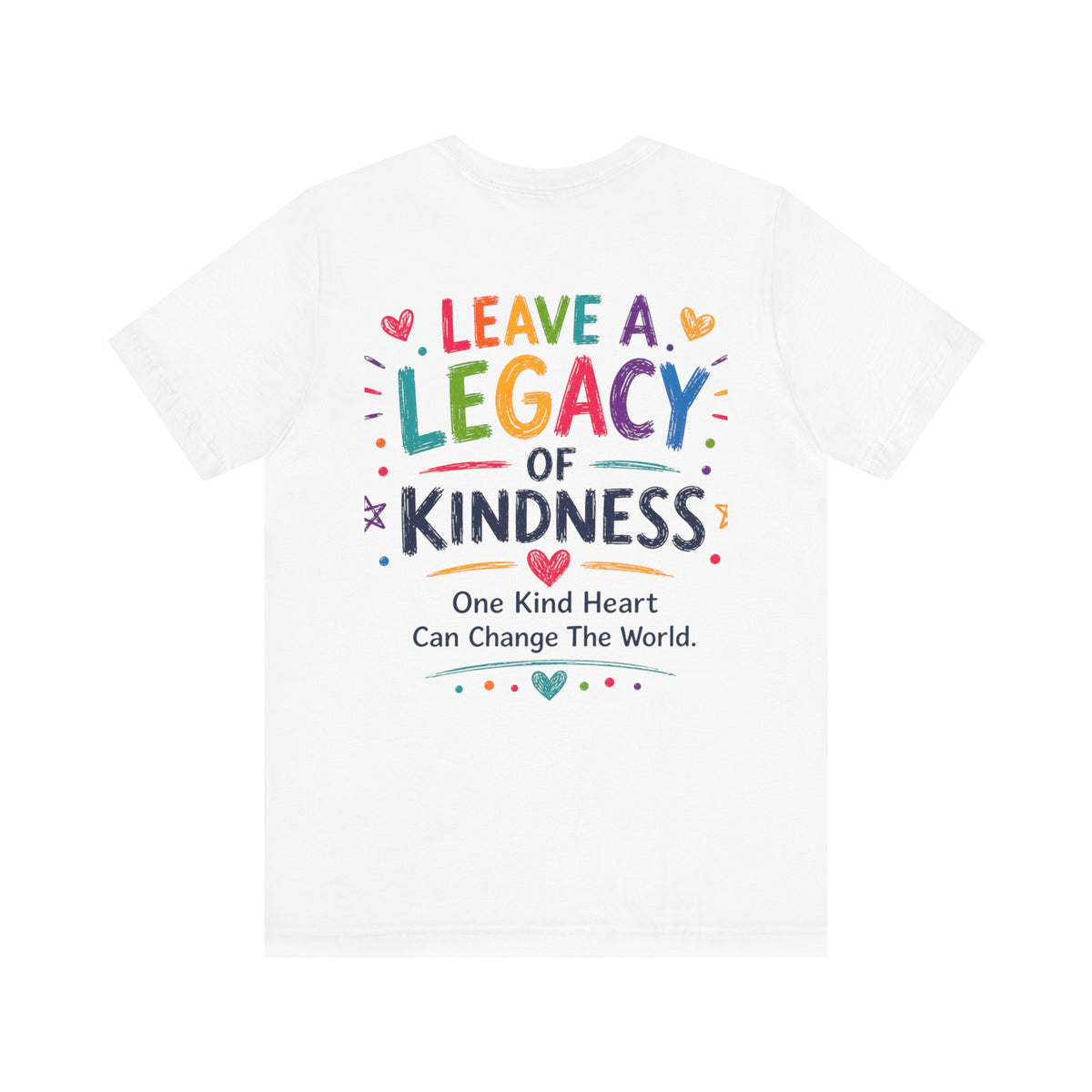Kindness Every Day – Leave a Legacy Edition