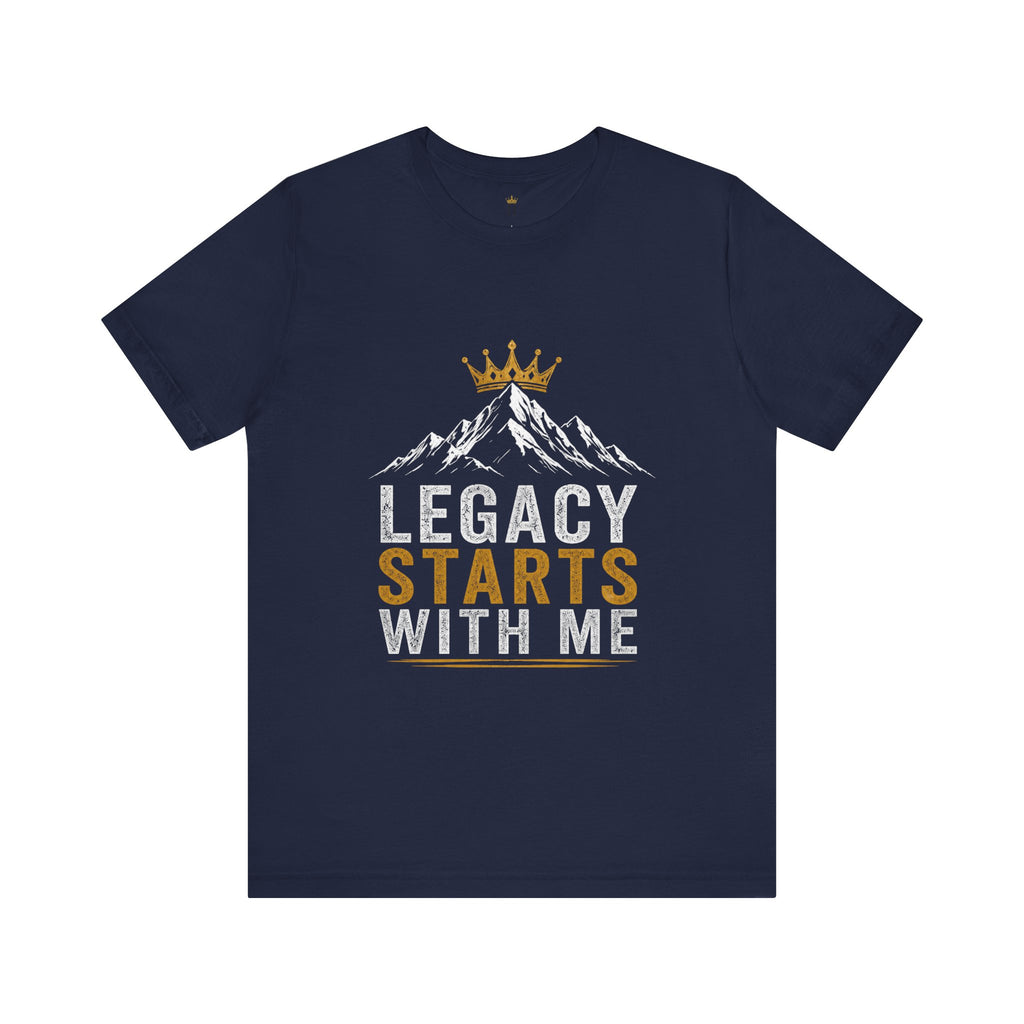 Legacy Starts With Me Tee