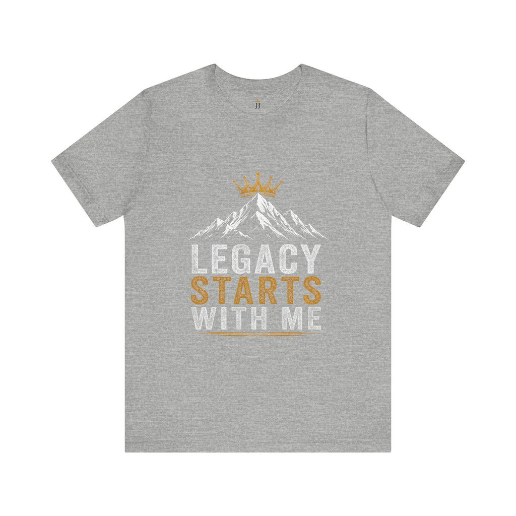 Legacy Starts With Me Tee