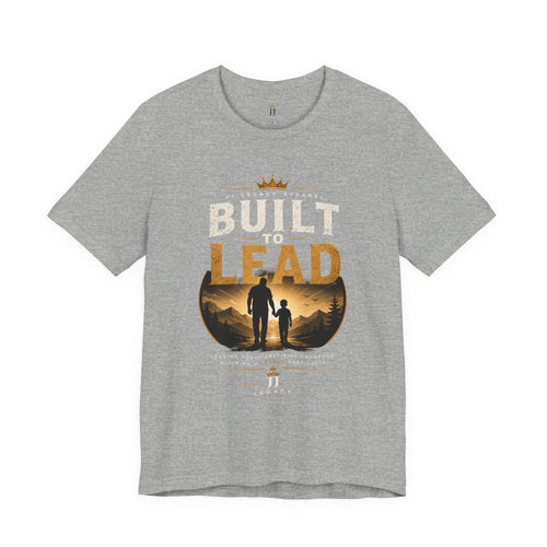 Built to Lead – Son & Dad Edition