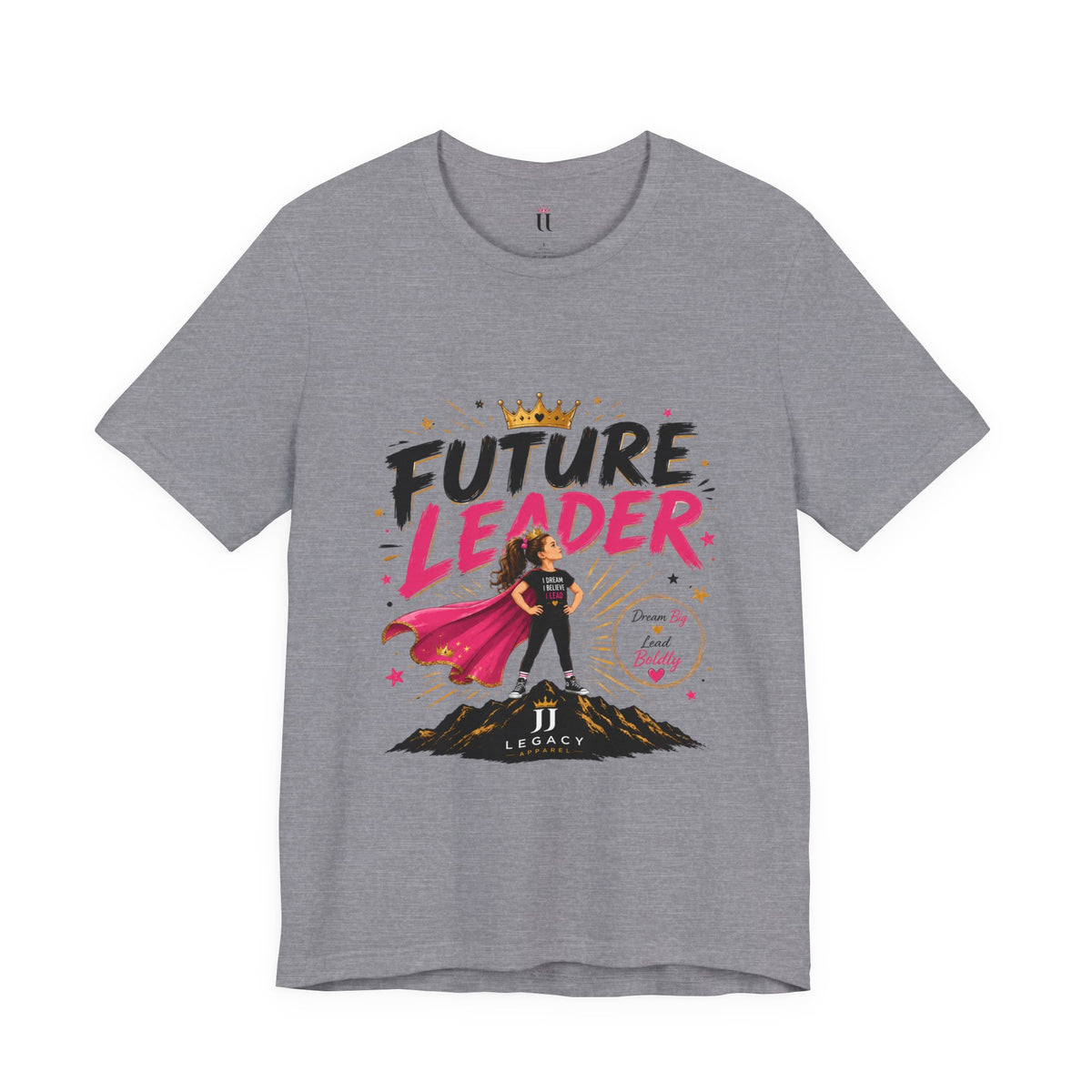 Future Leader – Dream Big Edition