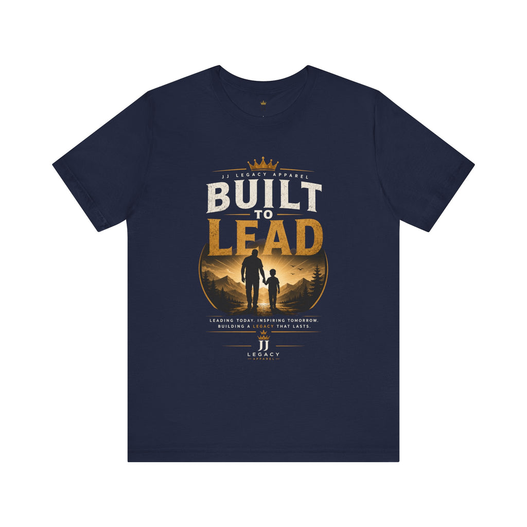 Built to Lead – Son & Dad Edition