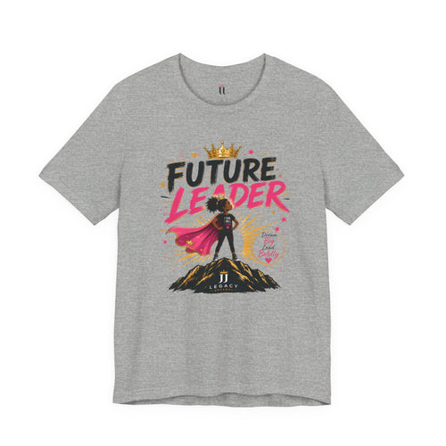 Future Leader – Dream Big Edition