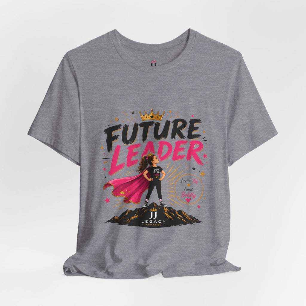 Future Leader – Dream Big Edition