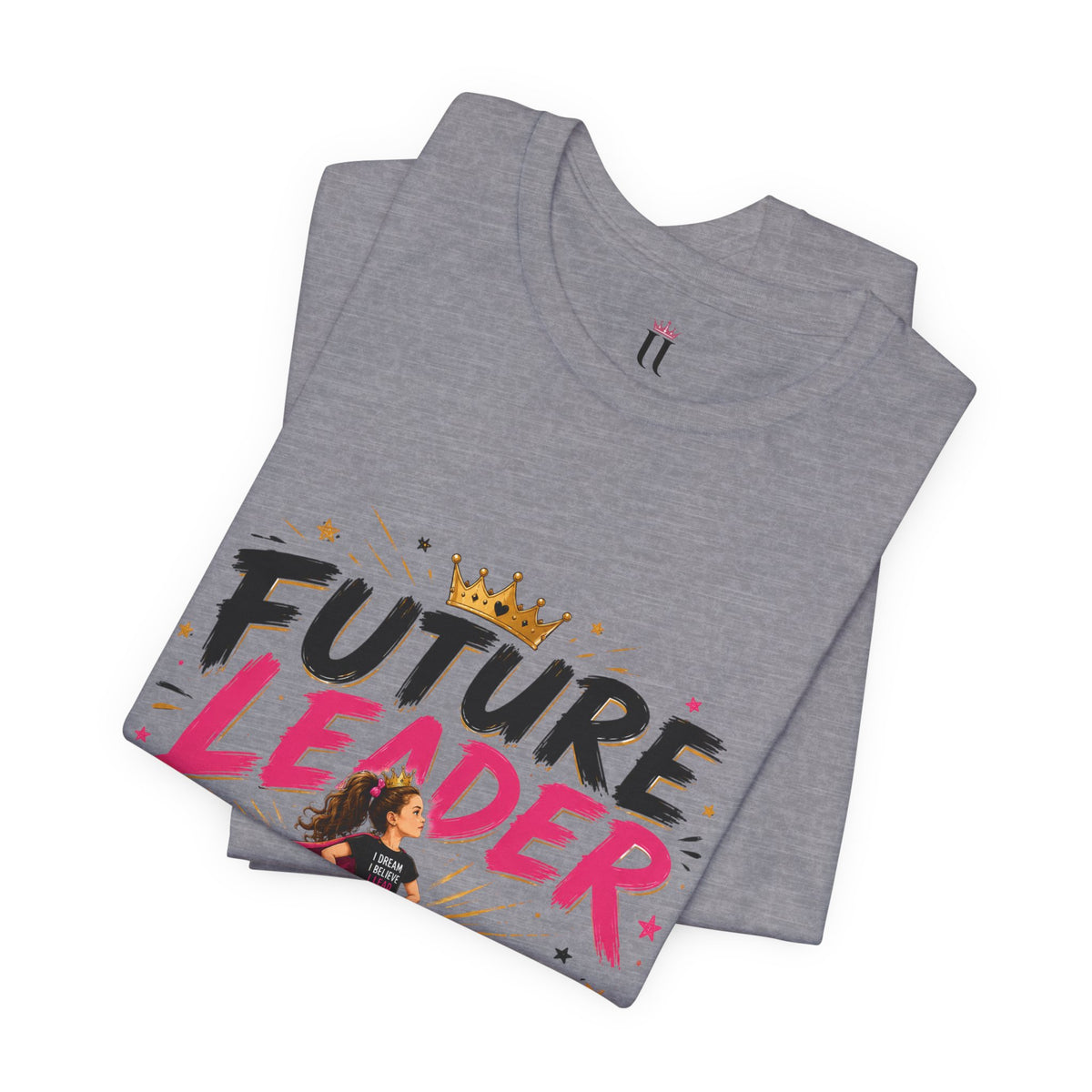 Future Leader – Dream Big Edition