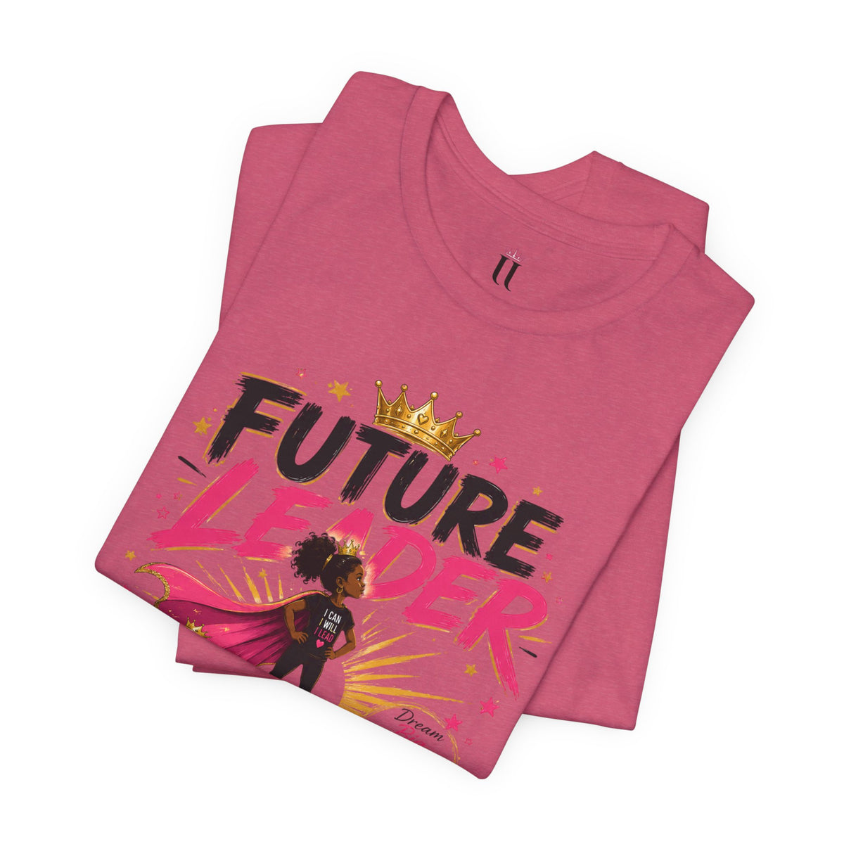 Future Leader – Dream Big Edition