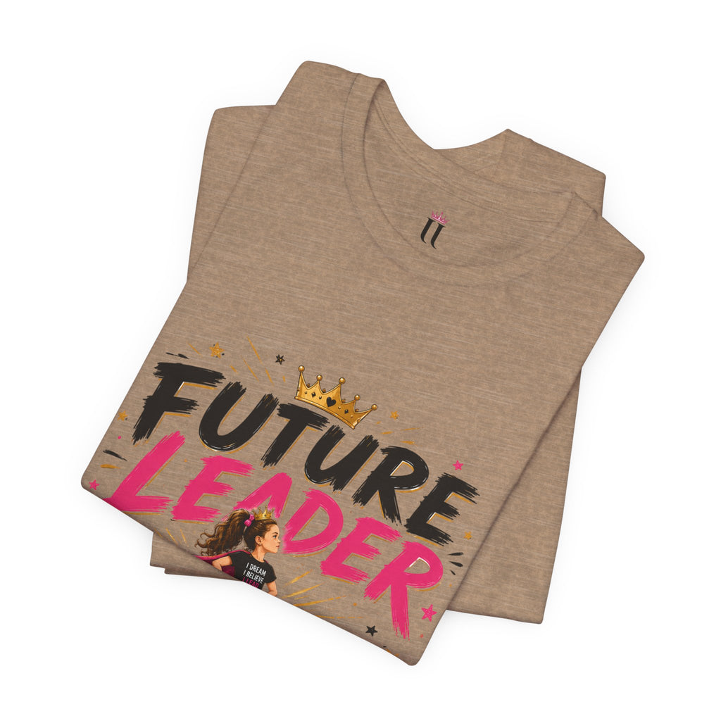 Future Leader – Dream Big Edition