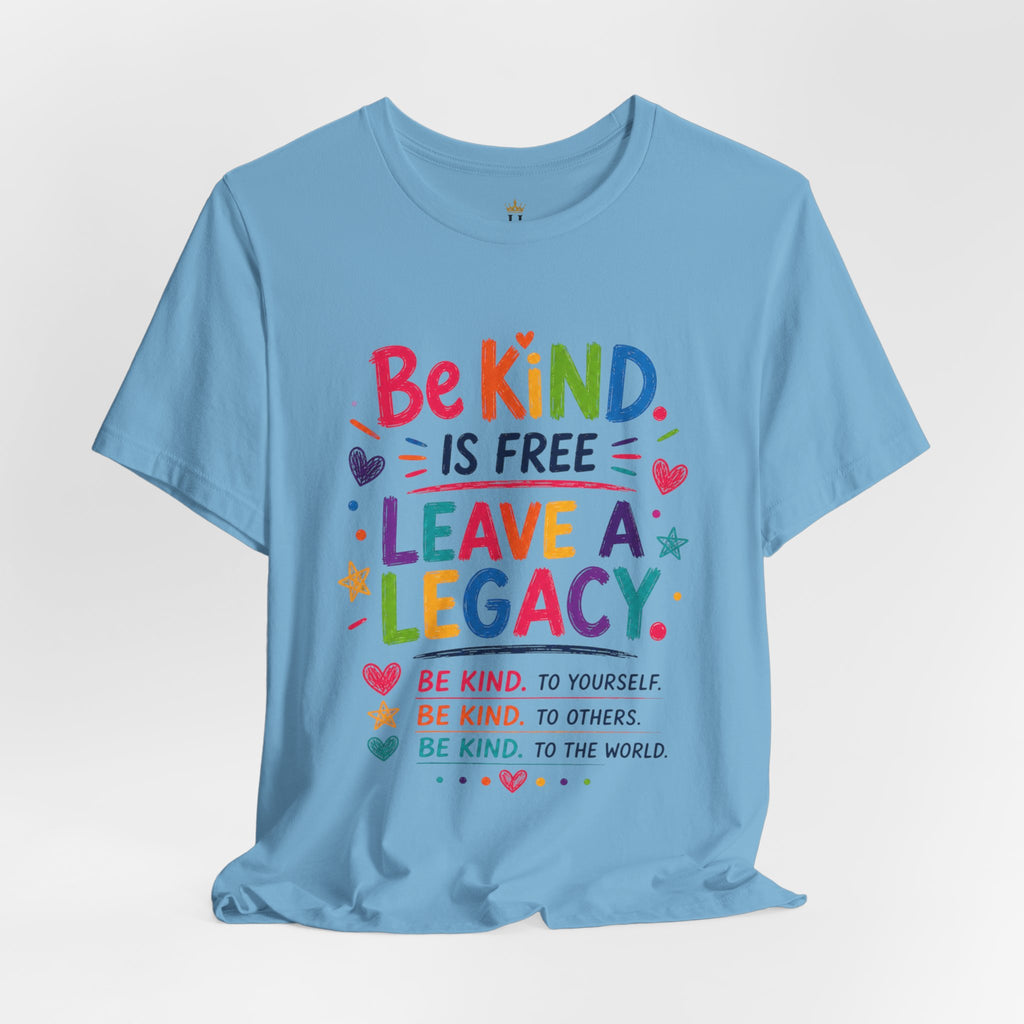 Kindness Every Day – Leave a Legacy Edition