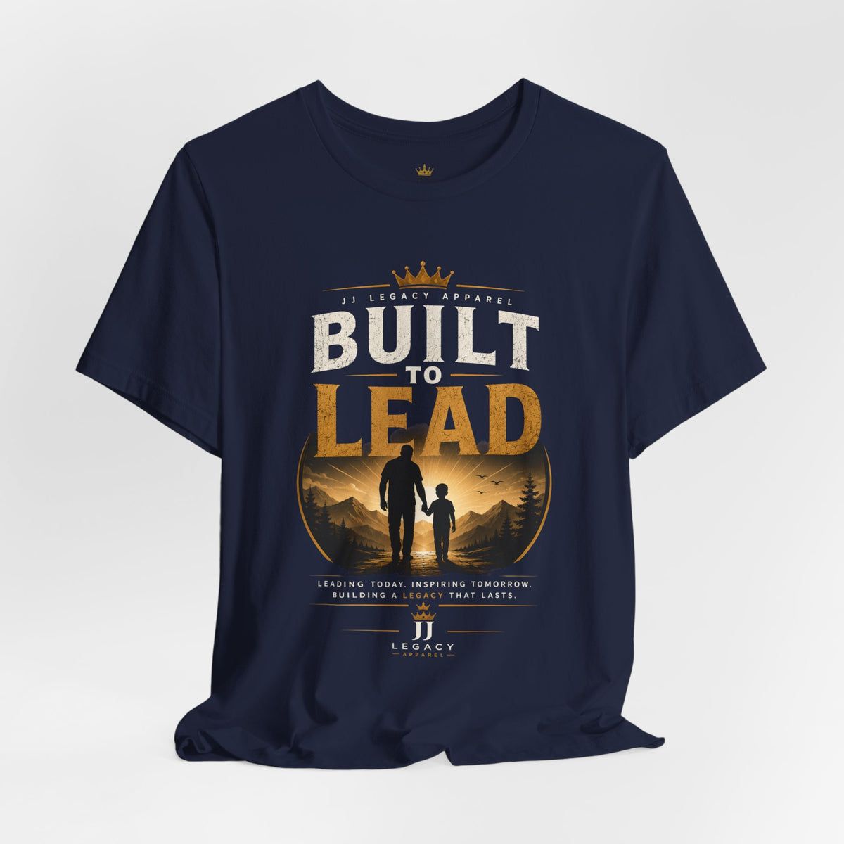 Built to Lead – Son & Dad Edition