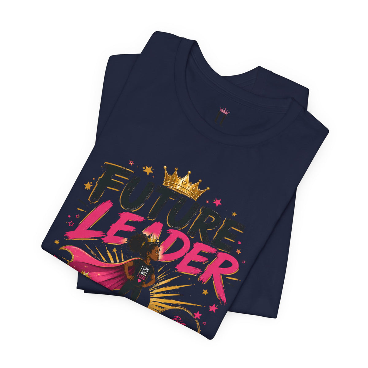 Future Leader – Dream Big Edition