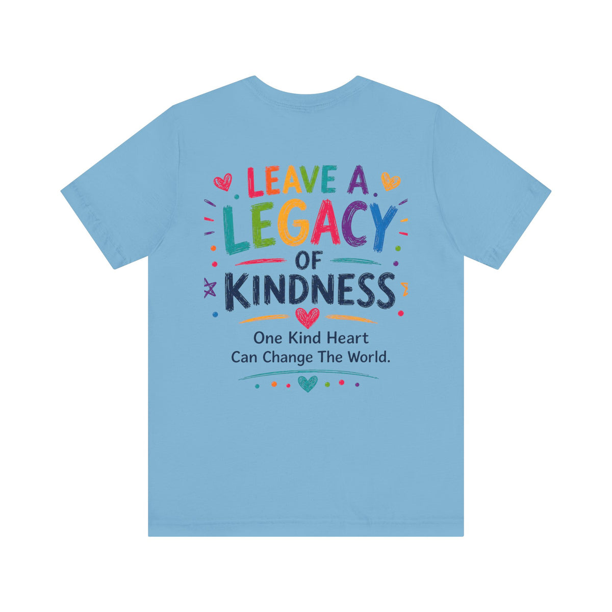 Kindness Every Day – Leave a Legacy Edition