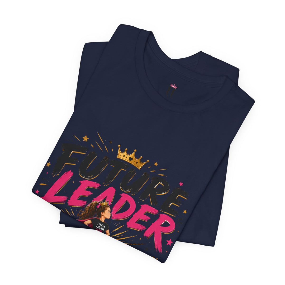 Future Leader – Dream Big Edition