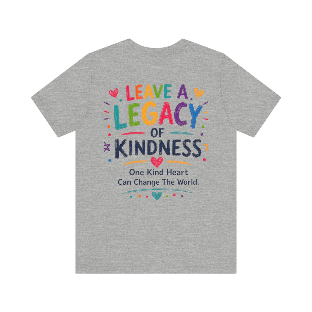 Kindness Every Day – Leave a Legacy Edition