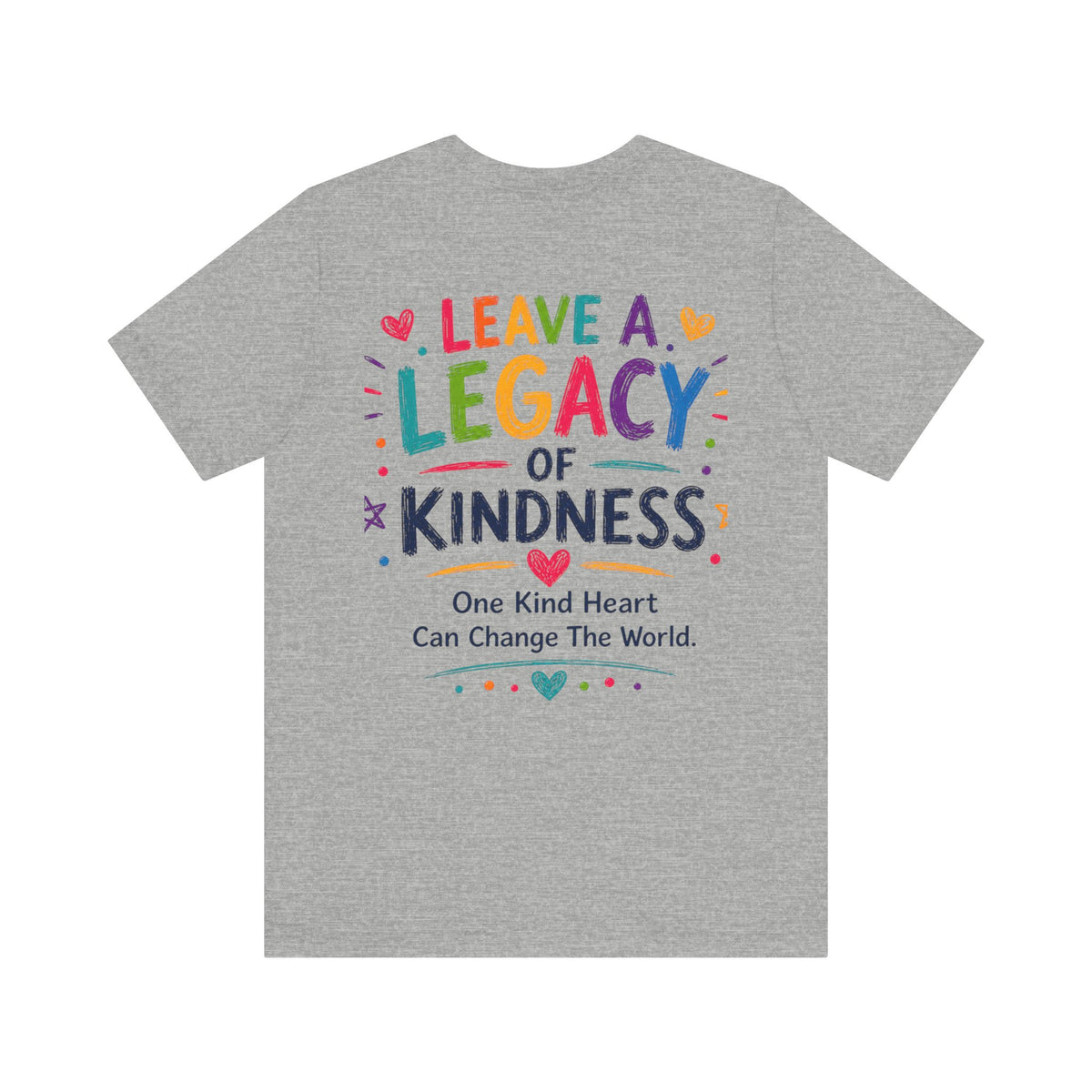 Kindness Every Day – Leave a Legacy Edition