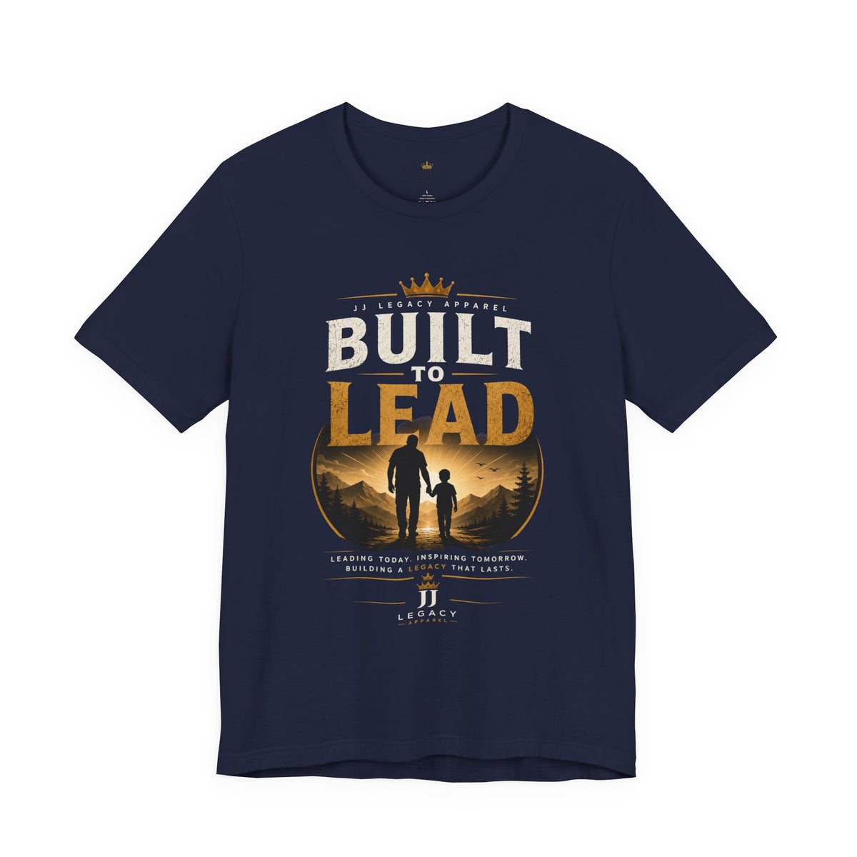 Built to Lead – Son & Dad Edition